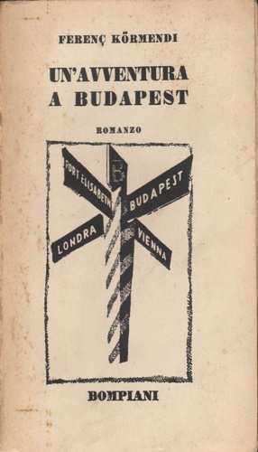 Imagen del vendedor de Un'avventura a Budapest. a la venta por FIRENZELIBRI SRL