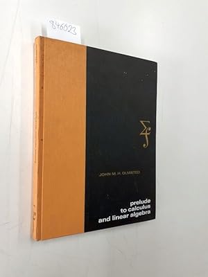 Seller image for Prelude to calculus and linear algebra for sale by Versand-Antiquariat Konrad von Agris e.K.