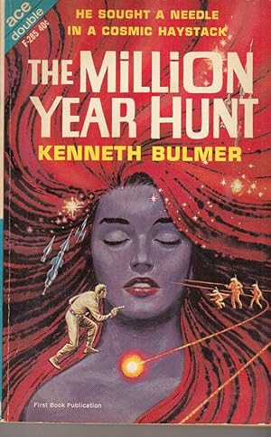 Bild des Verkufers fr The Million Year Hunt / Ships to the Stars, Volume F-285 (Ace Double) zum Verkauf von Adventures Underground
