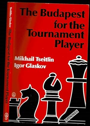 Imagen del vendedor de The Budapest for the Tournament Player a la venta por The Book Collector, Inc. ABAA, ILAB