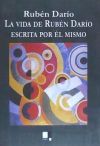 Seller image for La vida de Rub n Daro contada por  l mismo for sale by AG Library