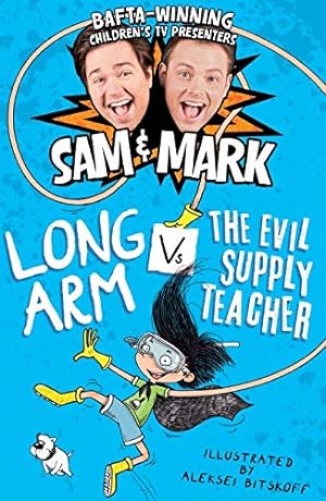 Long Arm Vs The Evil Supply Teacher: 2 The Adventures of Long Arm