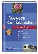 Seller image for Meyers Kompaktlexikon : in einem Band. hrsg. und bearb. von Meyers Lexikonred. [Red. Leitung Annette Zwahr] for sale by Antiquariat Buchhandel Daniel Viertel