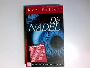 Bild des Verkufers fr Die Nadel. Ken Follett. Dt. von Bernd Rullktter. Neu bearb. und erg. von Walter Bodemer / Bild-Bestseller-Bibliothek ; 5 zum Verkauf von Antiquariat Buchhandel Daniel Viertel