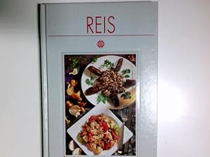 Immagine del venditore per Reis : mit 111 Rezepten. Ulrich Triep. Exklusiv fotogr. fr dieses Buch von Hans Joachim Dbbelin. [Red. Bearb.: Ute Drechsler-Dietz] venduto da Antiquariat Buchhandel Daniel Viertel