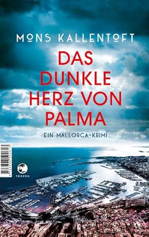 Seller image for Das dunkle Herz von Palma for sale by Rheinberg-Buch Andreas Meier eK