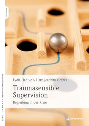 Immagine del venditore per Traumasensible Supervision venduto da BuchWeltWeit Ludwig Meier e.K.