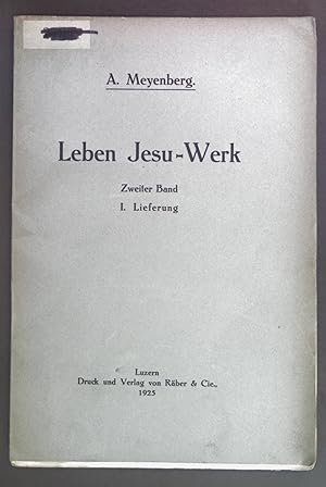 Bild des Verkufers fr Leben Jesu- Werk. Zweiter Band I. Lieferung. zum Verkauf von books4less (Versandantiquariat Petra Gros GmbH & Co. KG)
