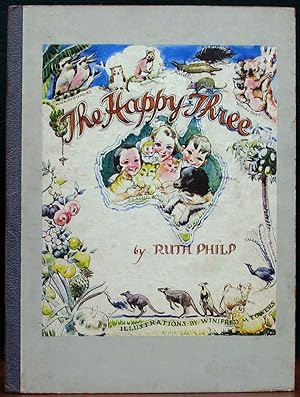 THE HAPPY THREE. Illustrations by Winifred M. Towers.