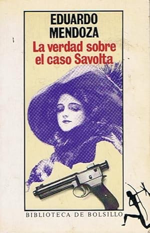 Seller image for LA VERDAD SOBRE EL CASO SAVOLTA for sale by Librera Torren de Rueda