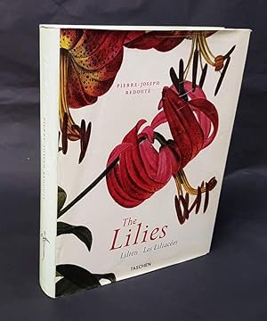 Pierre-Joseph Redouté. The Lilies / Lilien / Les Liliacées.