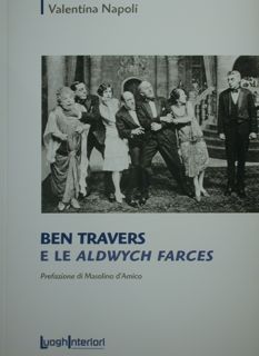 Seller image for Ben Travers e le Aldwych Farces. for sale by EDITORIALE UMBRA SAS