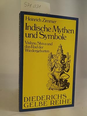 Indische Mythen und Symbole. [Neubuch] Vishnu, Shiva und das Rad der Wiedergeburten. Diederichs G...