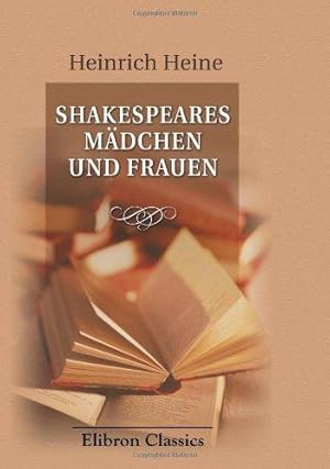 Bild des Verkufers fr Shakespeares Mdchen und Frauen zum Verkauf von WeBuyBooks