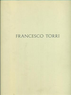 Image du vendeur pour Francesco Torri mis en vente par Miliardi di Parole