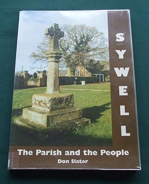 Sywell the Parish and the People a History