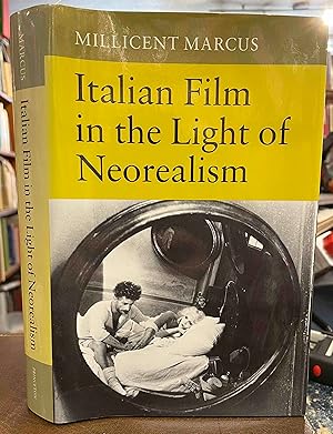 Imagen del vendedor de Italian Film in the Light of Neorealism a la venta por Holybourne Rare Books ABA ILAB