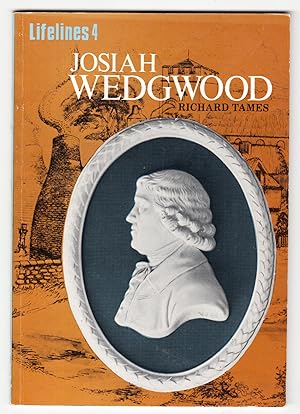 Josiah Wedgwood: An Illustrated Life of Josiah Wedgwood 1730-1795 (Shire Lifelines Series 4)