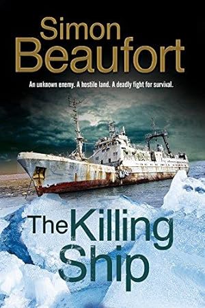 Bild des Verkufers fr Killing Ship, The: An Antarctica Thriller zum Verkauf von WeBuyBooks