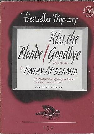 Kiss the Blonde Goodbye