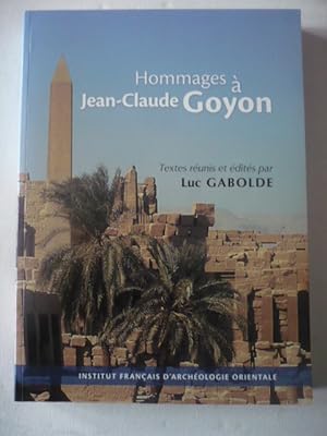 Hommages à Jean-Claude Goyon : Offerts pour son 70e anniversaire
