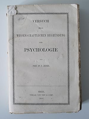 Bild des Verkufers fr Versuch einer wissenschaftlichen Begrndung der Psychologie. zum Verkauf von Lichterfelder Antiquariat