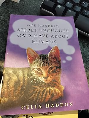 Bild des Verkufers fr One Hundred Secret Thoughts Cats Have About Humans zum Verkauf von SGOIS