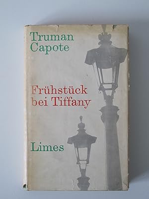 Frühstück bei Tiffany. Ein Kurzroman und drei Erzählungen. Deutsch von Hansi Bochow-Bluethgen, He...