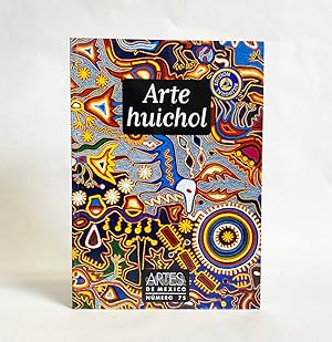 Bild des Verkufers fr Arte Huichol (Huichol Art), Artes de Mexico # 75 zum Verkauf von Exquisite Corpse Booksellers