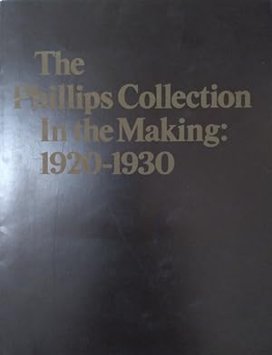 Seller image for The Phillips Collection in the Making: 1920-1930. for sale by Structure, Verses, Agency  Books