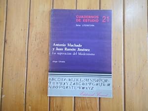 Seller image for Antonio Machado y Juan Ramn Jimnez. La superacin del modernismo for sale by Librera Camino Bulnes
