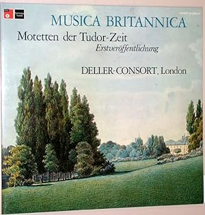 Musica Britannica Motetten der Tudor-Zeit.