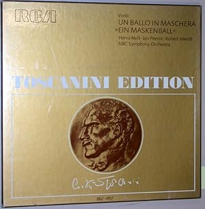 Toscanini Edition. Un ballo in maschera - Ein Maskenball. Herva Nelli, Jan Peerce, Robert Merrill...