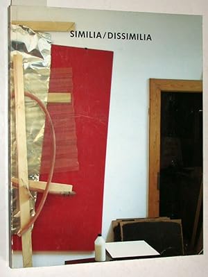 Seller image for Similia / Dissimilia. Abstraktionen in Malerei, Skulptur und Photographie heute. Dsseldorf, Stdtische Kunsthalle. for sale by Versandantiquariat Kerstin Daras