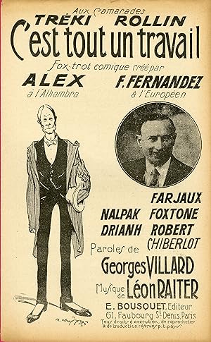 "C'EST TOUT UN TRAVAIL par ALEX et F. FERNANDEZ" Paroles de Georges VILLARD / Musique de Léon RAI...