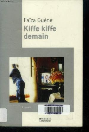 Imagen del vendedor de Kiffe Kiffe demain (Collectoin : "Littratures") a la venta por Le-Livre