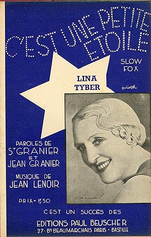 "C'EST UNE PETITE ÉTOILE par Lina TYBER" Paroles de SAINT-GRANIER & Jean GRANIER / Musique de Jea...