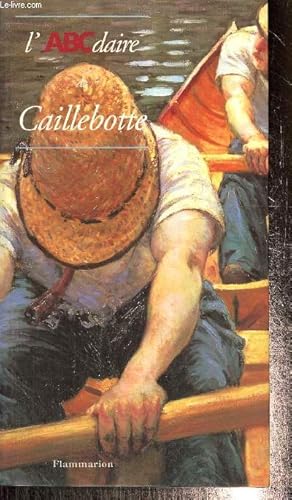 Seller image for L'ABCdaire de Caillebotte for sale by Le-Livre