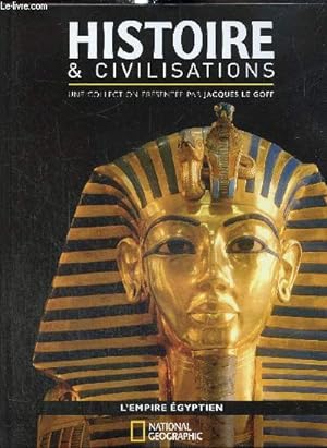 Seller image for L'Empire Egyptien (Collection "Histoire & Civilisation", n2) for sale by Le-Livre