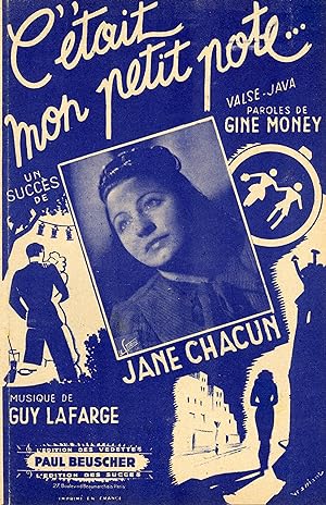 "C'ETAIT MON PETIT POTE par Jane CHACUN" Paroles de Gine MONEY / Musique de Guy LAFARGE / Partiti...