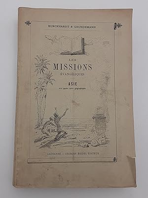 Bild des Verkufers fr Les missions e?vange?liques depuis les origines jusqu'a? nos jours. Volume III, Asie. zum Verkauf von Zephyr Books