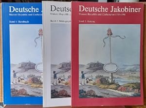 Deutsche Jakobiner Band 1, 2, 3 (Mainzer Republik und Cisrhenanen 1792-1798. Handbuch, Bibliograp...