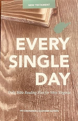 Immagine del venditore per Every Single Day: Daily Bible Reading Plan for West Virginia [New Testament] venduto da BookMarx Bookstore