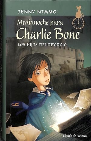 Imagen del vendedor de MEDIANOCHE PARA CHARLIE BONE . LOS HIJOS DEL REY ROJO a la venta por Librera Smile Books
