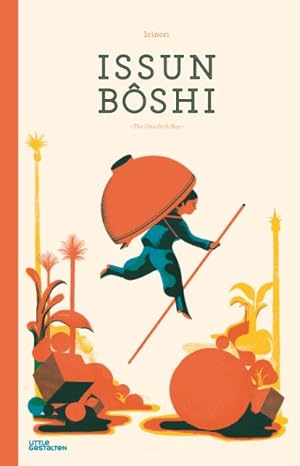 Seller image for Issun Boshi : The One-Inch Boy for sale by GreatBookPrices