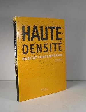 Haute densité. Habitat contemporain