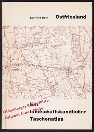 Ostfriesland: Ein landschaftskundlicher Taschenatlas (1970) - Rack, Eberhard