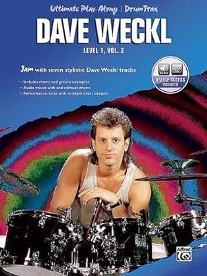 Bild des Verkufers fr Ultimate Play-Along Drum Trax Dave Weckl, Level 1, Vol 2 : Jam with Seven Stylistic Dave Weckl Tracks, Book & Online Audio zum Verkauf von AHA-BUCH GmbH