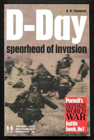 D-DAY : SPEARHEAD OF INVASION