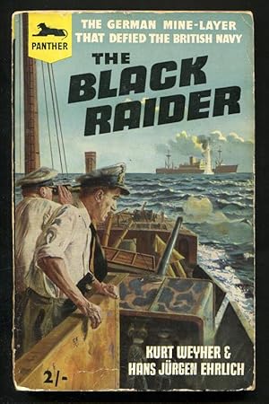 Seller image for THE BLACK RAIDER for sale by A Book for all Reasons, PBFA & ibooknet